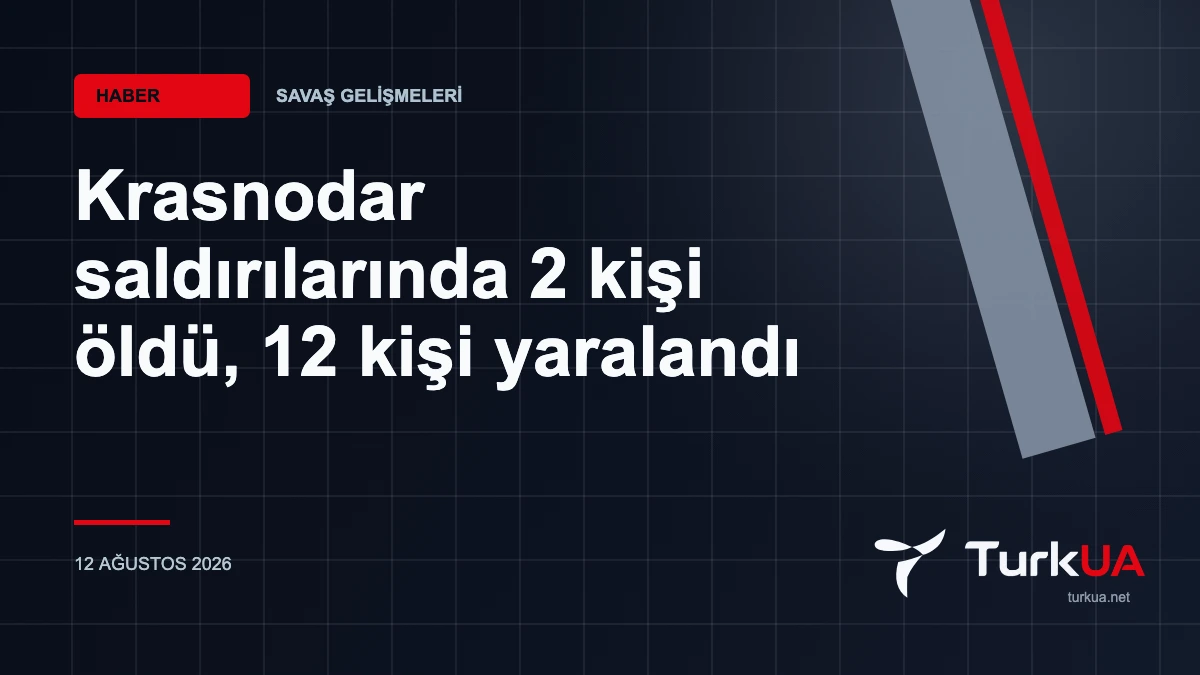 Krasnodar saldırılarında 2 kişi öldü, 12 kişi yaralandı